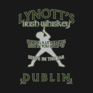 Phil Lynott Lynotts Irish Whiskey Thin Lizzy inspired T-Shirt