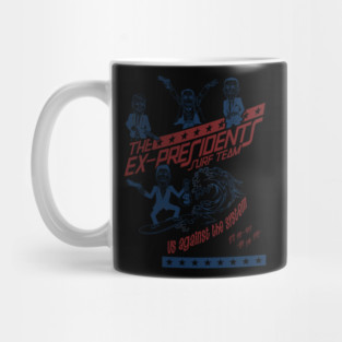 POINT BREAK inspired EX-PRESIDENTS surf Mug