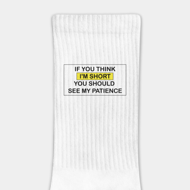 I'm Short! by DickinsonDesign