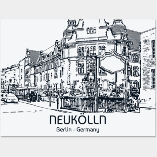 Neukölln - Germany Posters and Art