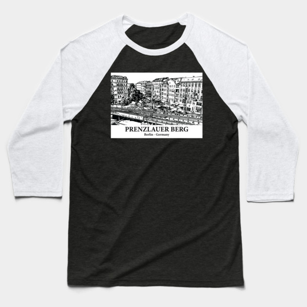 Prenzlauer Berg - Germany Baseball T-Shirt by Lakeric