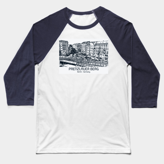 Prenzlauer Berg - Germany Baseball T-Shirt by Lakeric