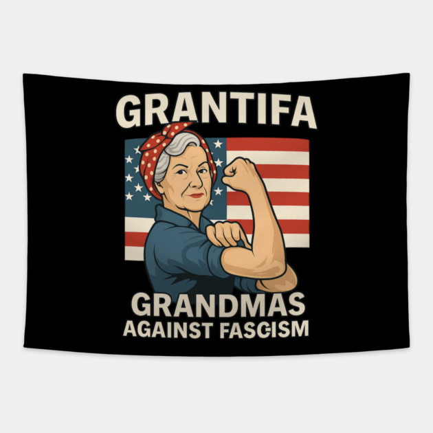 Grantifa Grandmas Against Fascism Flag Resist No Kings 50501 Tapestry by ArtistTee ⭐⭐⭐⭐⭐