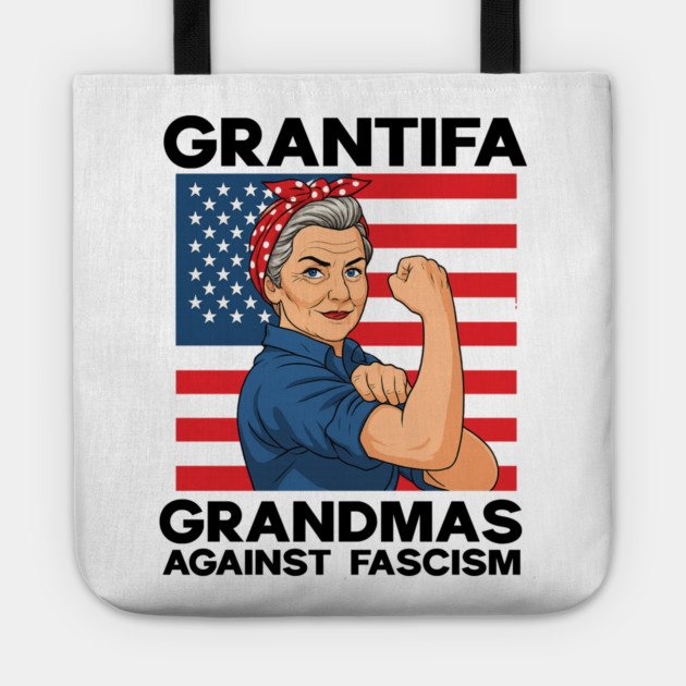 Grantifa-Grandmas-Against-Fascism-Flag-Resist-No-Kings-50501 Tote by ArtistTee ⭐⭐⭐⭐⭐
