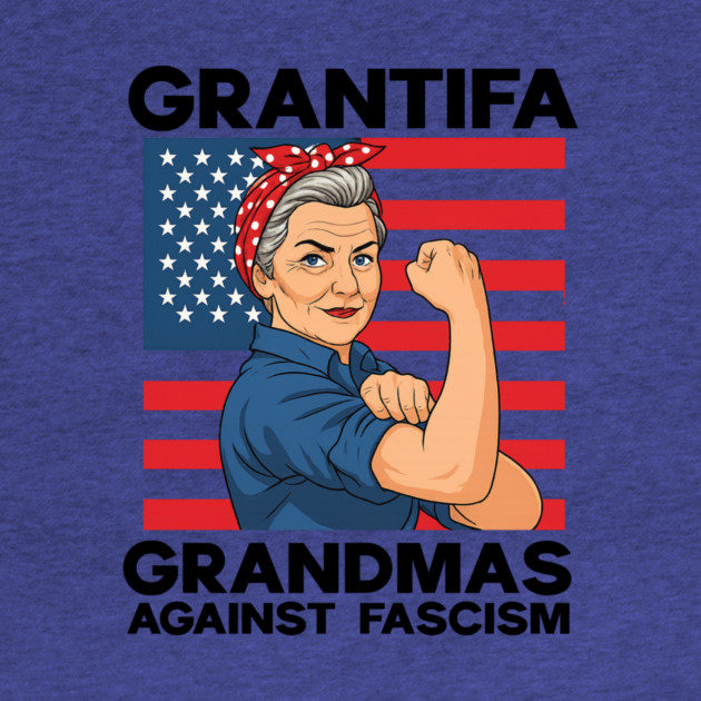 Grantifa-Grandmas-Against-Fascism-Flag-Resist-No-Kings-50501 by ArtistTee ⭐⭐⭐⭐⭐