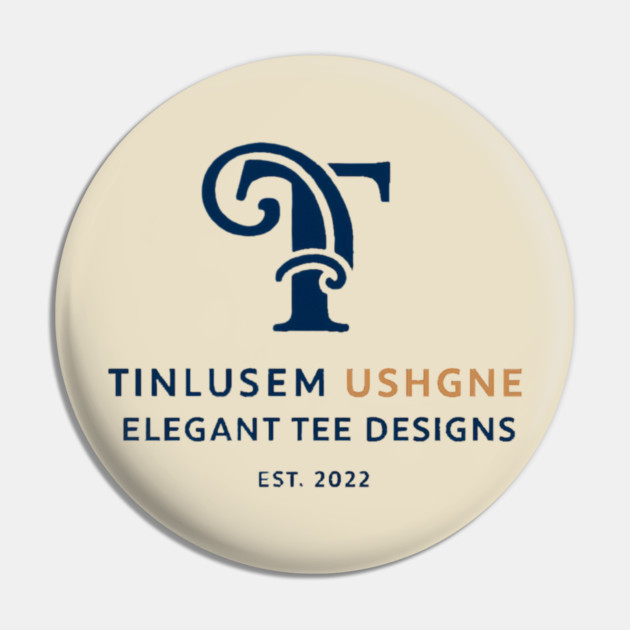 TINLUSEM USHGNE: The Cipher of Elegance Pin by Lamar 's Store