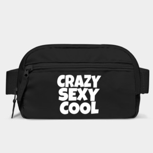 The CRAZY SEXY COOL T-Shirt: Wear Your Confidence and Attitude! Bag