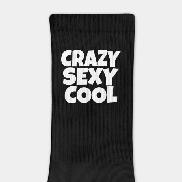 The CRAZY SEXY COOL T-Shirt: Wear Your Confidence and Attitude! by OUTFITPAW