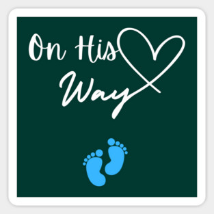 On His Way – Baby Boy Announcement Magnet