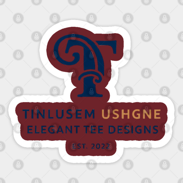 TINLUSEM USHGNE: The Cipher of Elegance Sticker by Lamar 's Store