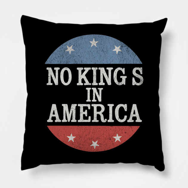 No Kings in America Vintage Distressed Patriotic Pillow by ArtistTee ⭐⭐⭐⭐⭐
