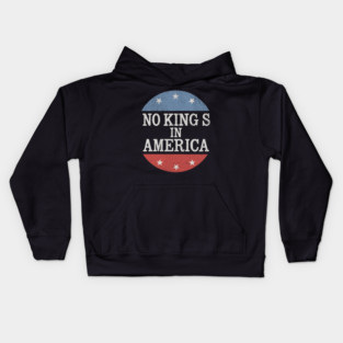 No Kings in America Vintage Distressed Patriotic Kids Hoodie