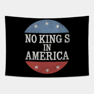 No Kings in America Vintage Distressed Patriotic Tapestry