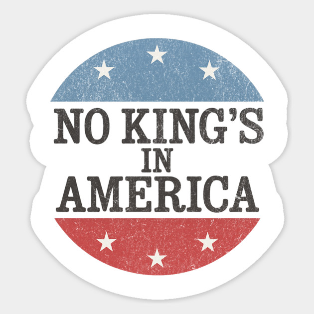 No-Kings Sticker by ArtistTee ⭐⭐⭐⭐⭐