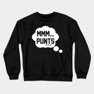 Mmm... Punts Crewneck Sweatshirt