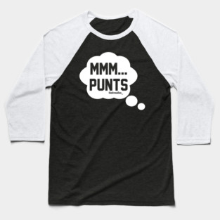 Mmm... Punts Baseball T-Shirt