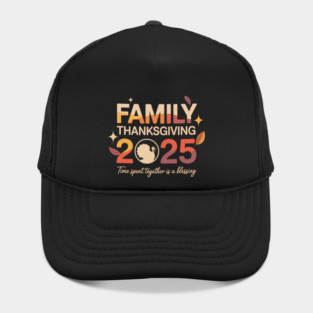 Minimalist Family Thanksgiving 2025 Art Hat