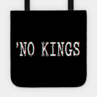 No Kings Tote