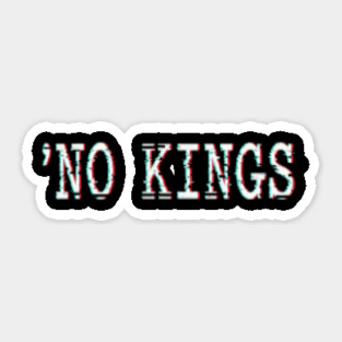No Kings Sticker