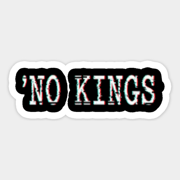 No Kings Magnet by OUTFITPAW