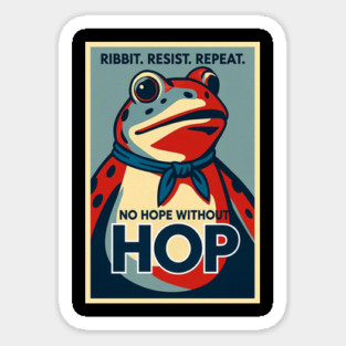 No Hope Without Hop Portland Frog Protest Sticker