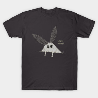 Wait, What? - Cute Confused Moth T-Shirt