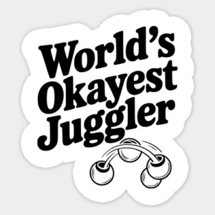World’s Okayest Juggler Magnet