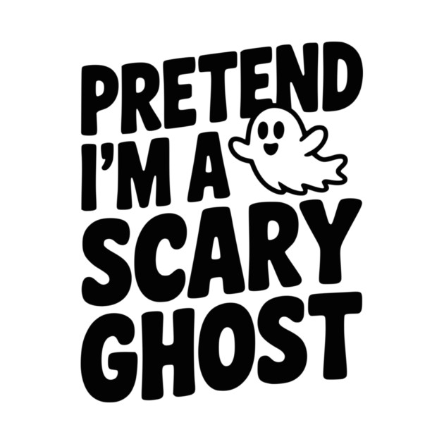 Pretend I’m a Scary Ghost by Frank Ring