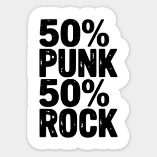 50% Punk 50% Rock Magnet