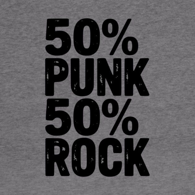 50% Punk 50% Rock by Frank Ring