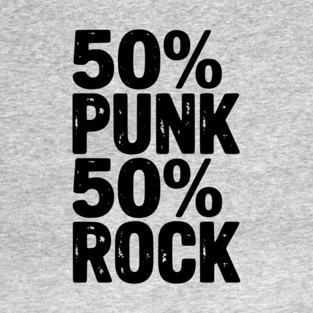 50% Punk 50% Rock by Frank Ring