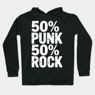 50% Punk 50% Rock Hoodie