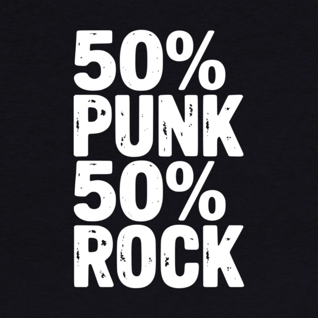 50% Punk 50% Rock by Frank Ring