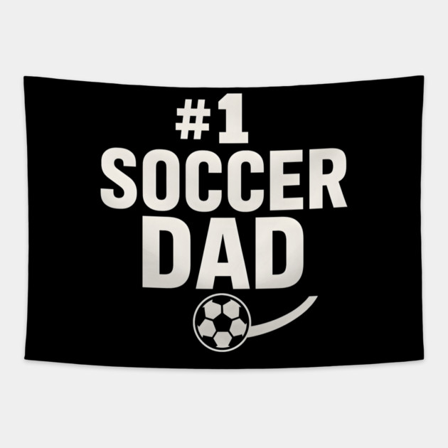 #1 Soccer Dad Soccer Ball Graphic Gift Tapestry by MakerMind8.2