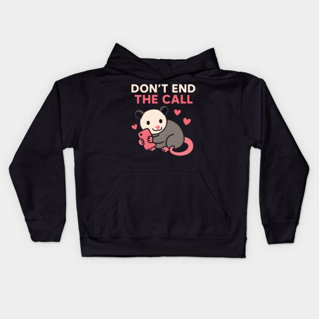 Don’t End the Call Cute Animal Phone Love Graphic Gift Kids Hoodie by MakerMind8.2
