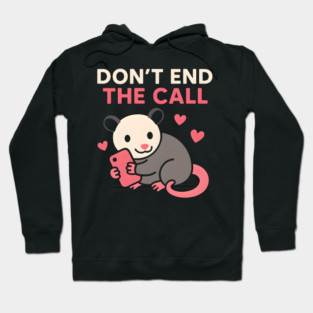 Don’t End the Call Cute Animal Phone Love Graphic Gift Hoodie