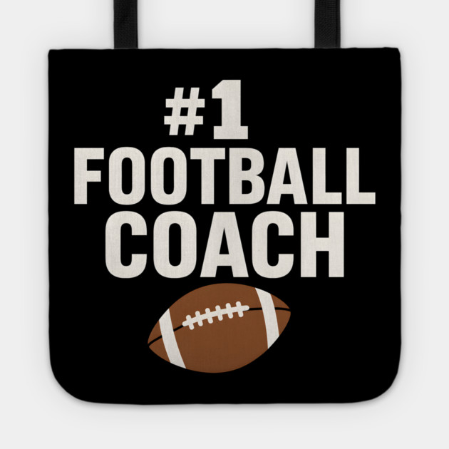 #1 Football Coach Gift Graphic for Sports Lovers Tote by MakerMind8.2
