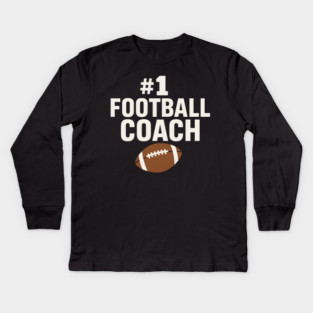 #1 Football Coach Gift Graphic for Sports Lovers Kids Long Sleeve T-Shirt