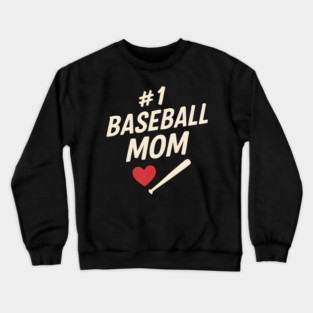 #1 Baseball Mom Gift Graphic for Sports Fans and Parents Crewneck Sweatshirt