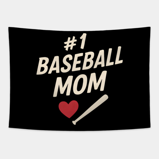 #1 Baseball Mom Gift Graphic for Sports Fans and Parents Tapestry by MakerMind8.2