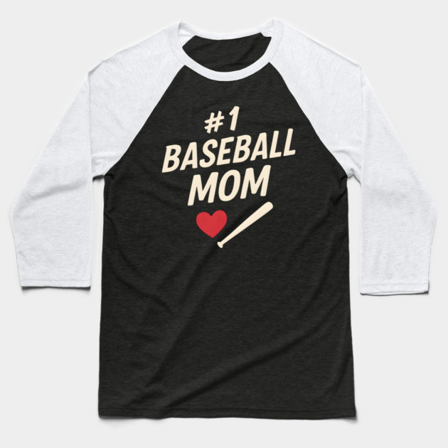 #1 Baseball Mom Gift Graphic for Sports Fans and Parents Baseball T-Shirt by MakerMind8.2