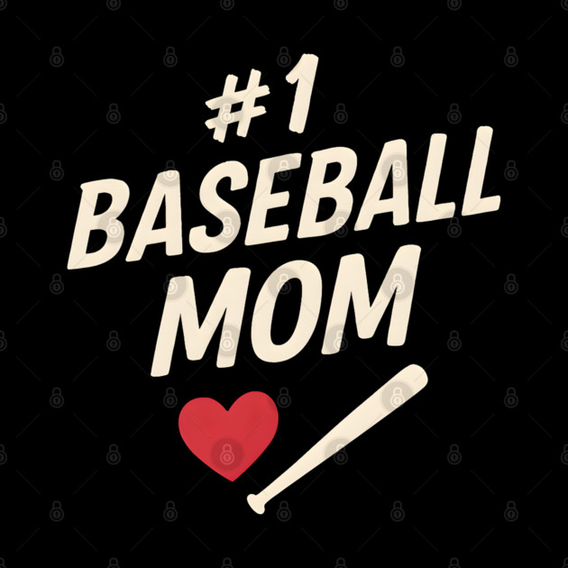 #1 Baseball Mom Gift Graphic for Sports Fans and Parents by MakerMind8.2