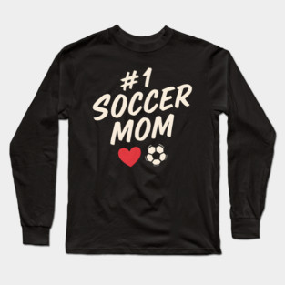 #1 Soccer Mom Heart Soccer Ball Graphic Gift Long Sleeve T-Shirt