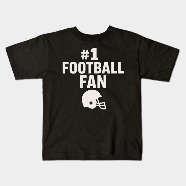 #1 Football Fan Gift Graphic for Sports Lovers Kids T-Shirt by MakerMind8.2