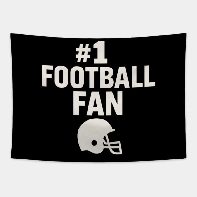 #1 Football Fan Gift Graphic for Sports Lovers Tapestry by MakerMind8.2