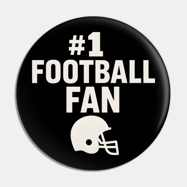 #1 Football Fan Gift Graphic for Sports Lovers Pin by MakerMind8.2