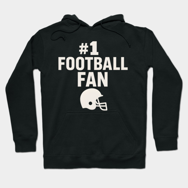 #1 Football Fan Gift Graphic for Sports Lovers Hoodie by MakerMind8.2
