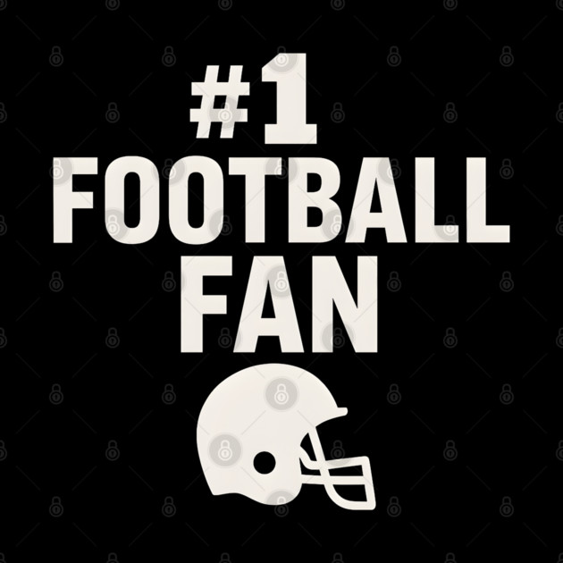 #1 Football Fan Gift Graphic for Sports Lovers by MakerMind8.2
