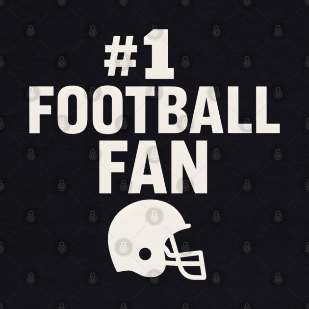 #1 Football Fan Gift Graphic for Sports Lovers by MakerMind8.2