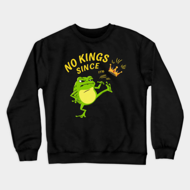 No-Kings Crewneck Sweatshirt by Creatifly Graphic Tees